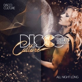 DISCO CULTURE FEAT. GREG & GREGORY - ALL NIGHT LONG
